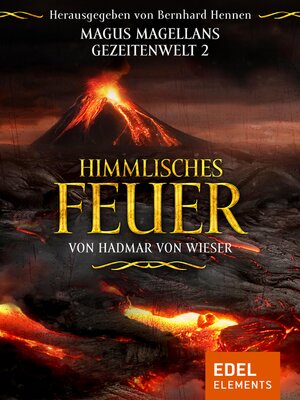 cover image of Himmlisches Feuer